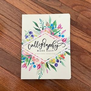 Calligraphy made easy book by Ashley Gardener